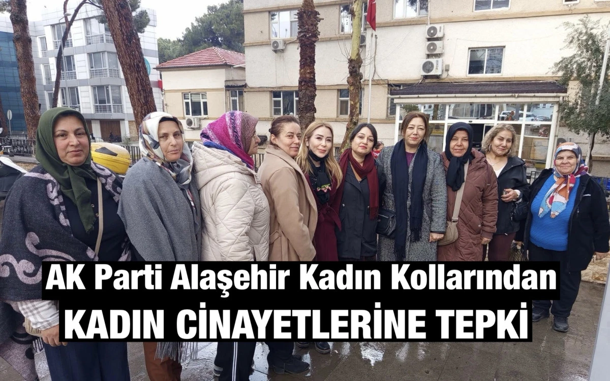 Alaşehir AK Parti Kadın Kolları&rsquo;ndan Pınar Karataş cinayetine sert tepki: &ldquo;Kadına şiddet asla kabul edilemez!&rdquo;