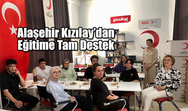 Alaşehir Kızılay’dan Eğitime Tam Destek 