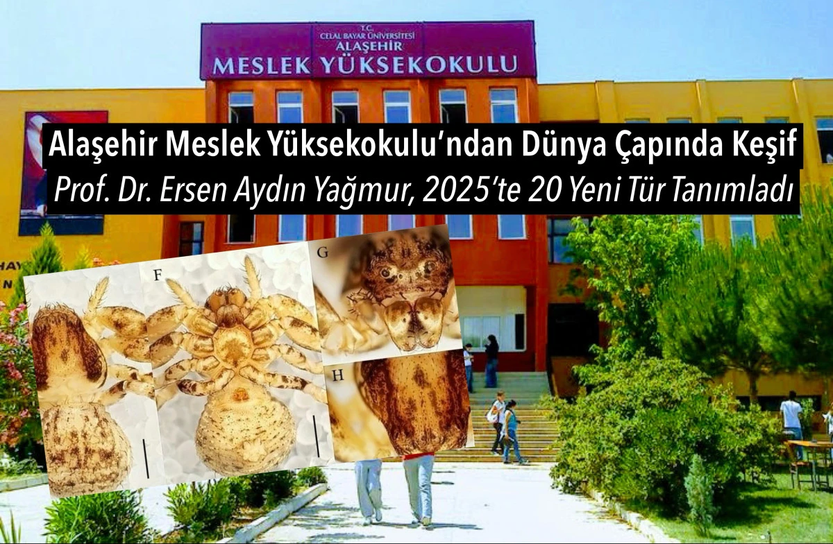 Alaşehir Meslek Yüksekokulu’ndan Dünya Çapında Keşif: Prof. Dr. Ersen Aydın Yağmur, 2025’te 20 Yeni Tür Tanımladı