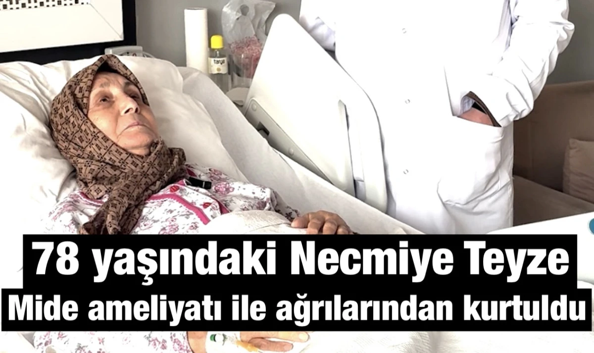 Alaşehir’de 78 Yaşındaki Hastanın Mide Ağrıları Başarılı Operasyonla Son Buldu