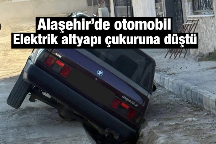 Alaşehir&rsquo;de Elektrik &Ccedil;alışmaları Kazaya Neden Oldu: Otomobil &Ccedil;ukura D&uuml;şt&uuml;