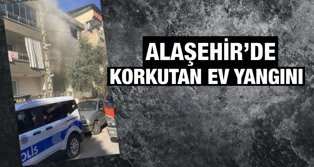 Alaşehir&rsquo;de Sobadan &Ccedil;ıkan Yangın Mahalleyi Ayağa Kaldırdı
