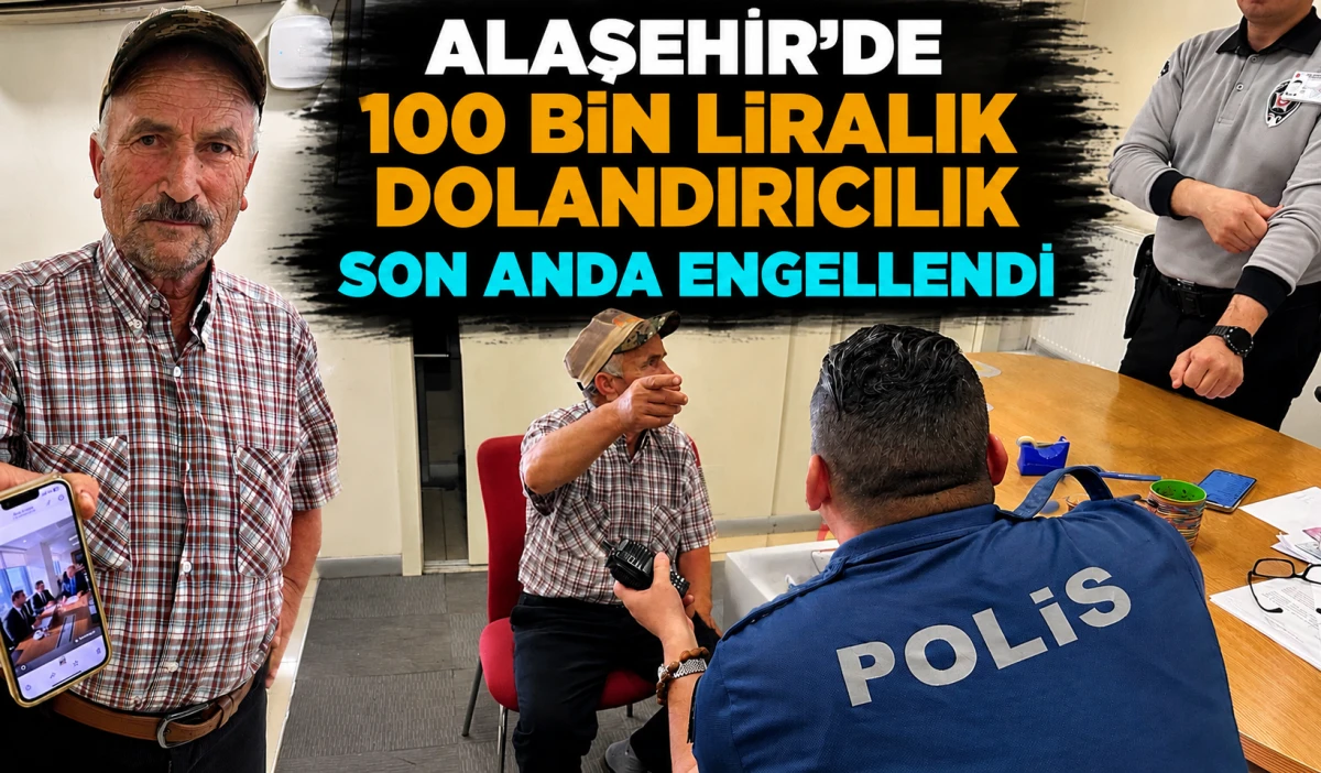 Alaşehir&rsquo;de Telefon Dolandırıcılığı Girişimi Son Anda &Ouml;nledi