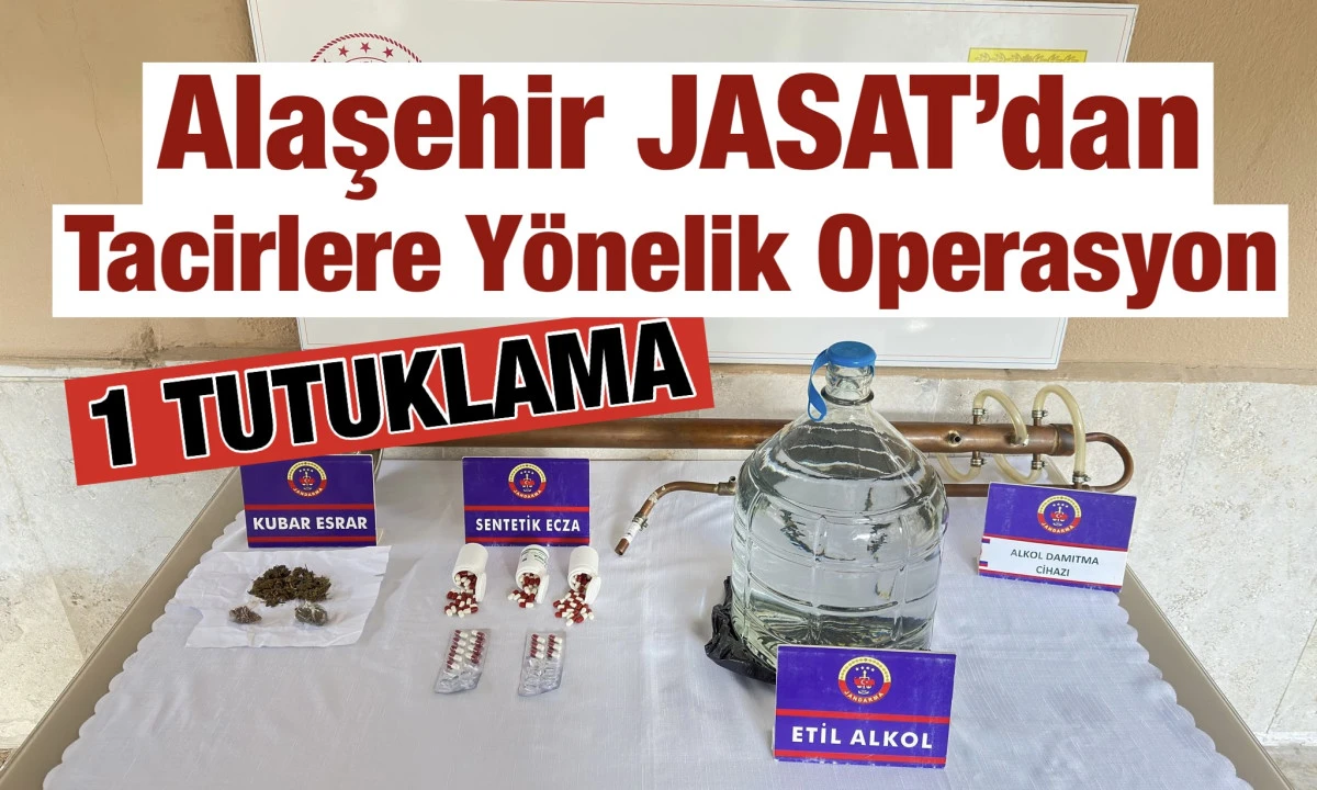 Alaşehir&rsquo;de Uyuşturucu Operasyonu: Zehir Taciri Tutuklandı!