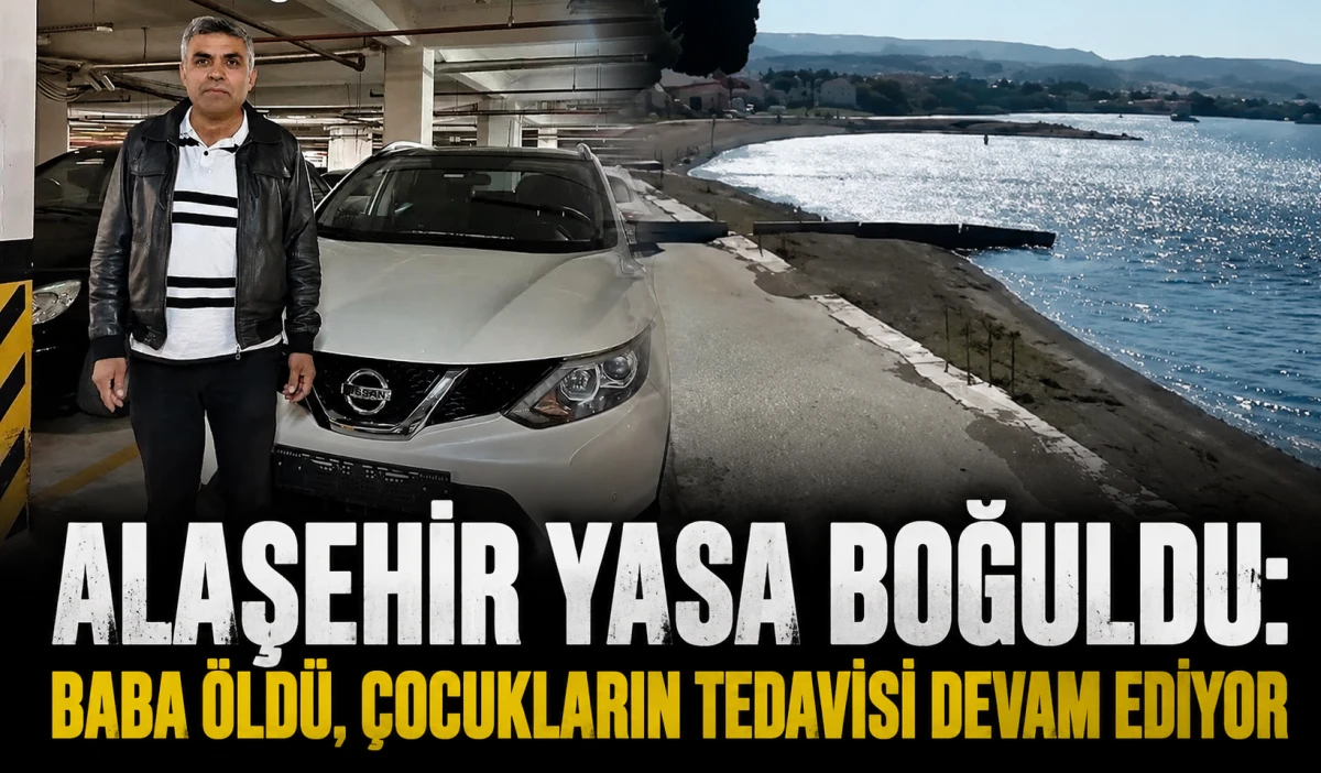 Alaşehir&rsquo;i Yasa Boğan Haber: Denizde Boğulma Tehlikesi Ge&ccedil;iren Baba Hayatını Kaybetti