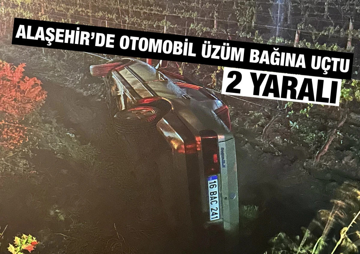 Allaşehir&rsquo;de otomobil &uuml;z&uuml;m bağına u&ccedil;tu: 2 yaralı