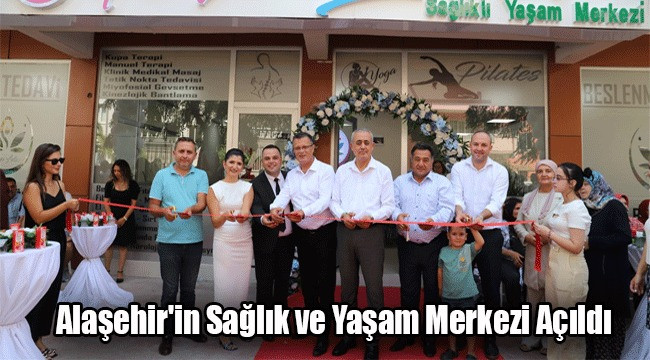 Fizik Tedavi Danışmanlık ve Sağlıklı Yaşam Merkezi Alaşehir'de Hizmete Girdi