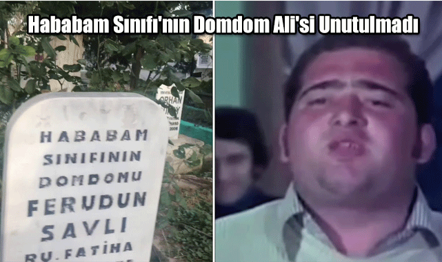Hababam Sınıfı'nın Domdom Ali'si Unutulmadı: Mezarı Alaşehir’de...