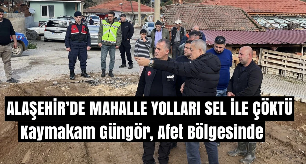 Kaymakam G&uuml;ng&ouml;r Afet B&ouml;lgesinde: Sel ve Toprak Kayması Nedeniyle K&ouml;y Yolları &Ccedil;&ouml;kt&uuml;, &Ccedil;alışmalar Hızla S&uuml;r&uuml;yor